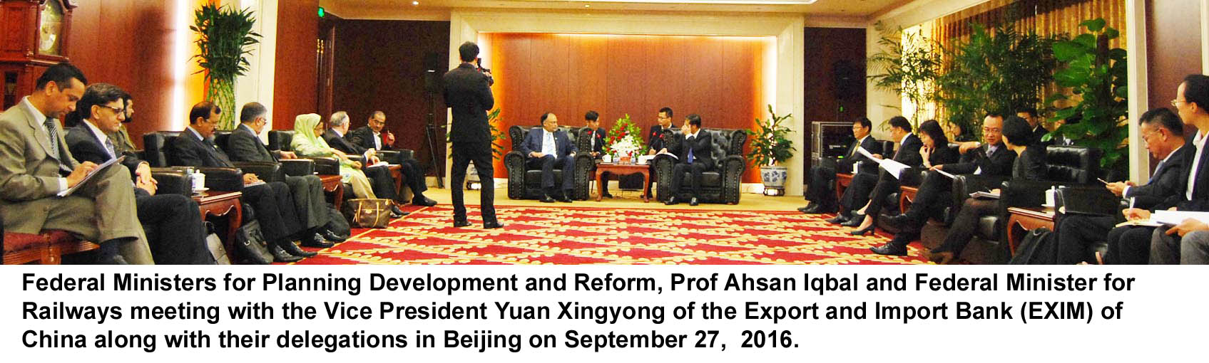 Federal Ministers meeting with the VP of Export & Import bank of China on Sept 27,2016